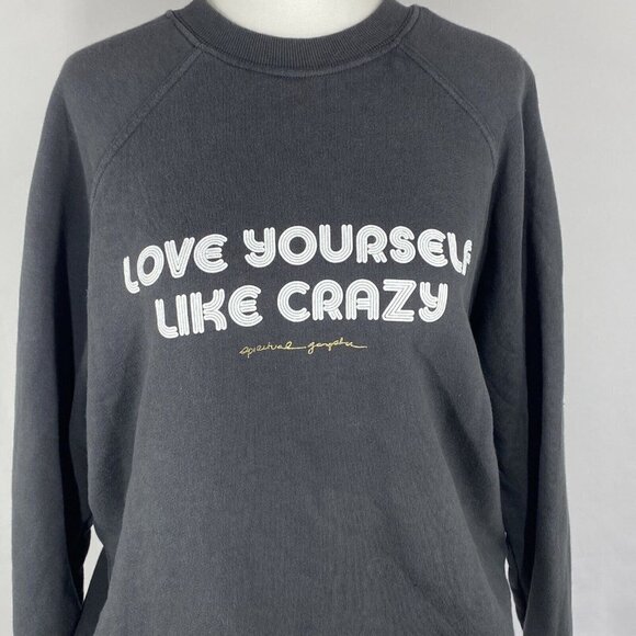 Spiritual Gangster Love Yourself Like Crazy Black Pullover Graphic Sweatshirt S - Picture 2 of 10
